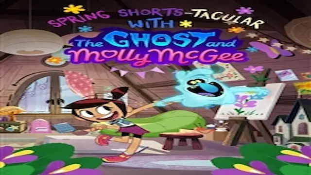 Spring Shorts-Tacular with the Ghost and Molly McGee