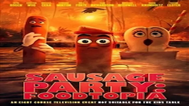 Sausage Party: Foodtopia