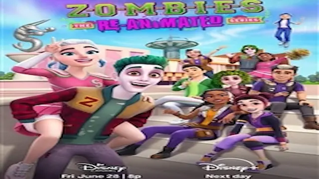 ZOMBIES: The Re-Animated Series